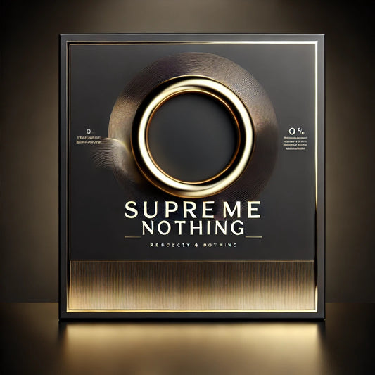 Supreme Nothing